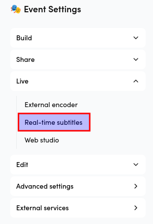 The Live section of the Event Admin menu with Real-time subtitles highlighted